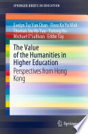 The Value of the Humanities in Higher Education