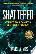 Shattered PDF Book By Travis Winks
