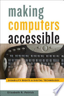 Making Computers Accessible Book