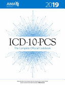 ICD-10-PCs 2019 the Complete Official Codebook