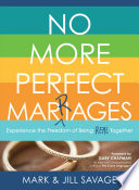 No More Perfect Marriages Book