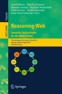 Reasoning Web. Semantic Technologies for the Web of Data