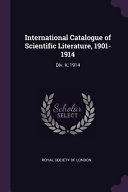 International Catalogue of Scientific Literature, 1901-1914: DIV. K, 1914