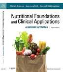 Nutritional Foundations and Clinical Applications Book