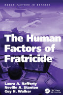 The Human Factors of Fratricide