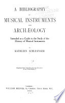 A Bibliography of Musical Instruments and Archaeology