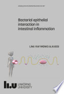 Bacterial epithelial interaction in intestinal inflammation