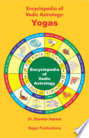 Encyclopedia of Vedic Astrology  Yogas Book