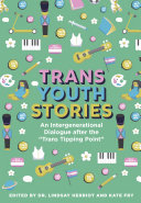 Trans Youth Stories