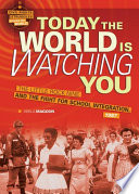 Today the World Is Watching You Book