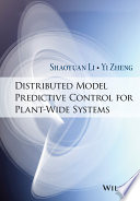 Distributed Model Predictive Control for Plant Wide Systems Book