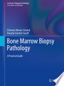 Bone Marrow Biopsy Pathology Book