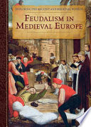 Feudalism in Medieval Europe