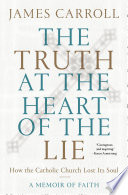 The Truth at the Heart of the Lie Book PDF