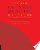 The New Chinese Medicine Handbook Book
