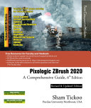 Pixologic ZBrush 2020  A Comprehensive Guide  6th Edition