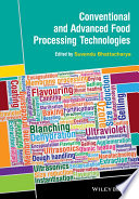 Conventional and Advanced Food Processing Technologies Book