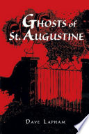 Ghosts of St  Augustine Book