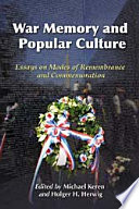 War Memory and Popular Culture Book PDF