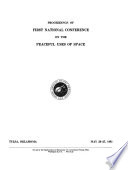 Proceedings of     National Conference on the Peaceful Uses of Space