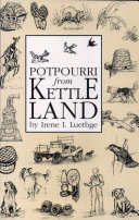 Potpourri from Kettle Land