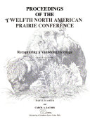 Proceedings of the ... North American Prairie Conference