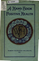 A Hand Book on Positive Health