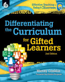 Differentiating the Curriculum for Gifted Learners 2nd Edition