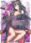 Arifureta  From Commonplace to World s Strongest  Light Novel  Vol  11