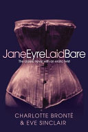 Jane Eyre Laid Bare Book