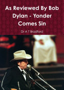As Reviewed By Bob Dylan   Yonder Comes Sin