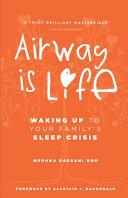 Airway is Life