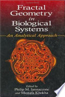 Fractal Geometry in Biological Systems Book
