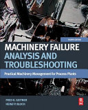 Machinery Failure Analysis and Troubleshooting