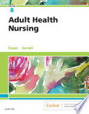 “Adult Health Nursing E-Book” by Kim Cooper, Kelly Gosnell