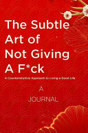 A Journal For The Subtle Art of Not Giving a F*ck