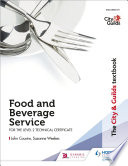 The City   Guilds Textbook  Food and Beverage Service for the Level 2 Technical Certificate