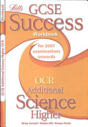 GCSE OCR Additional Science Higher Success Workbook