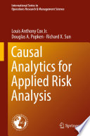 Causal Analytics for Applied Risk Analysis