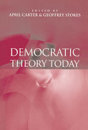Democratic Theory Today