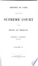 Reports of Cases Decided in the Supreme Court of the State of Oregon Book
