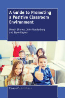 A Guide to Promoting a Positive Classroom Environment