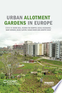 Urban Allotment Gardens in Europe Book