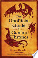 The Unofficial Guide to Game of Thrones Book