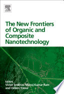 The New Frontiers of Organic and Composite Nanotechnology Book