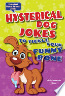 Hysterical Dog Jokes to Tickle Your Funny Bone Book