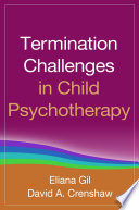 Termination Challenges in Child Psychotherapy Book