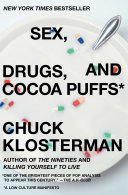 Sex, Drugs, and Cocoa Puffs [Pdf/ePub] eBook