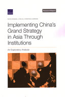 Implementing China's Grand Strategy in Asia Through Institutions