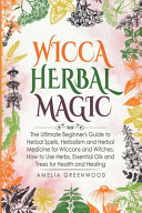 Wicca Herbal Magic Book PDF